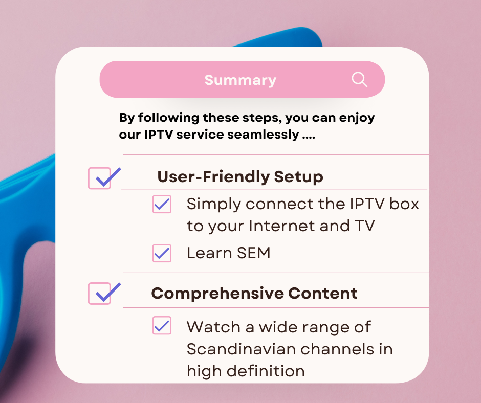 User Manual for Setting Up and Using Our IPTV Scandinavian Service iptv danmark m3u